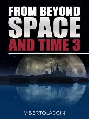 cover image of From Beyond Space and Time 3